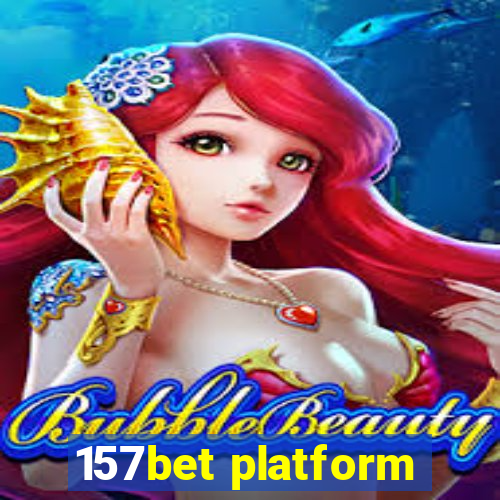 157bet platform